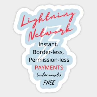 Lightning Network: instant, borderless, permission-less payments Sticker